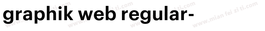 graphik web regular字体转换